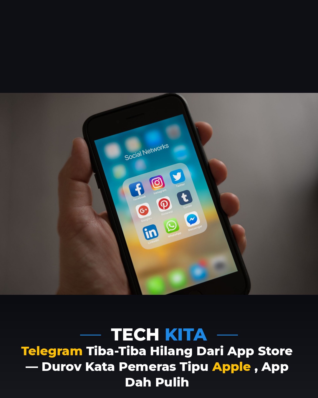 Telegram Tiba-Tiba Hilang Dari App Store — Durov Kata Pemeras Tipu Apple, App Dah Pulih