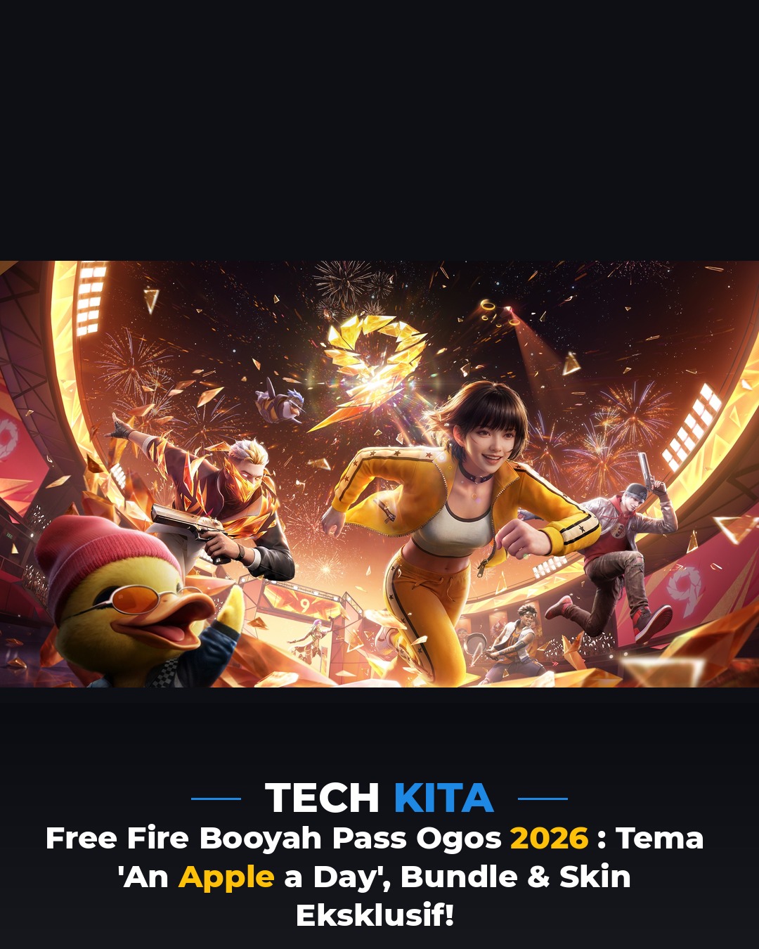 Free Fire Booyah Pass Ogos 2026: Tema 'An Apple a Day', Bundle & Skin Eksklusif!