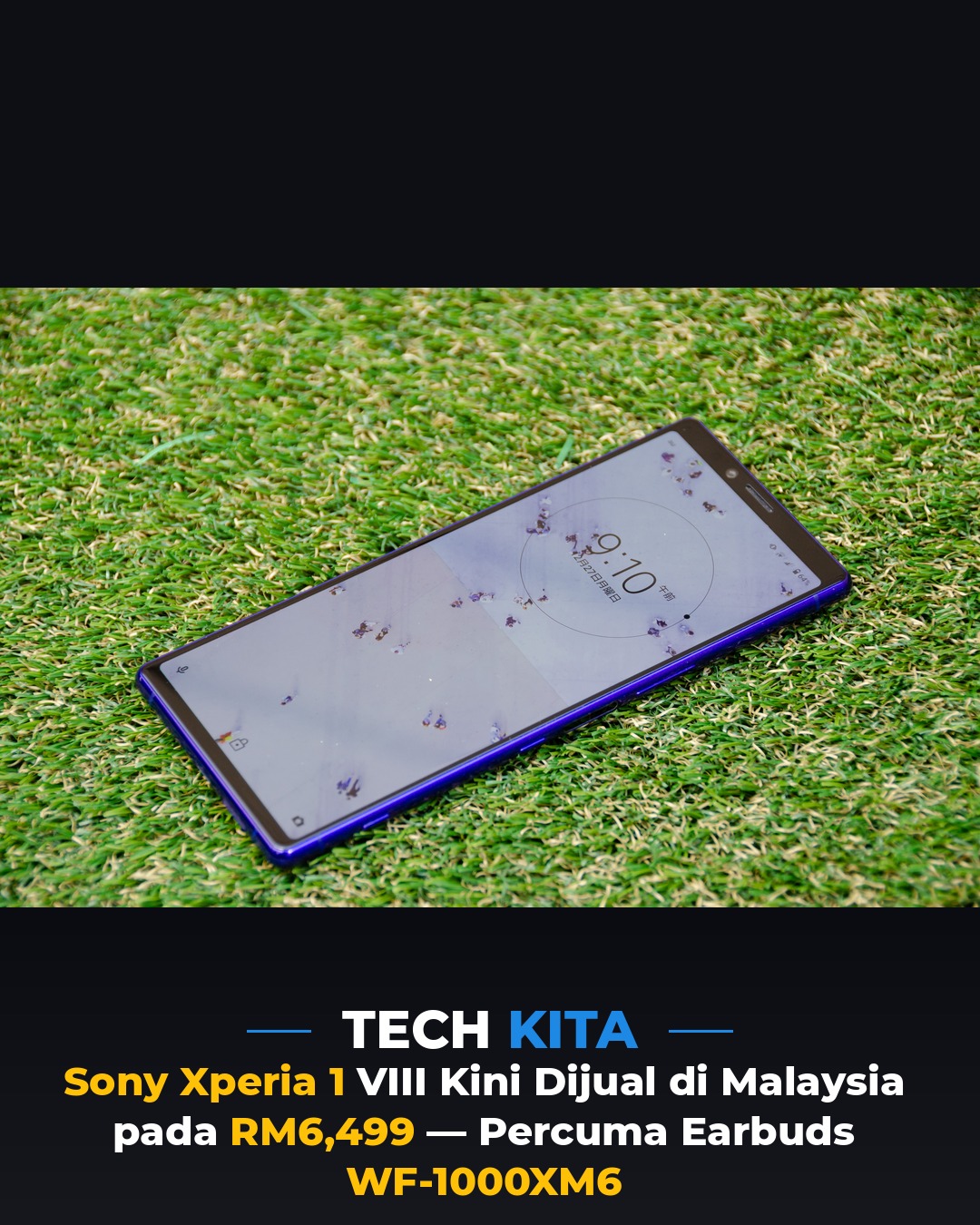 Sony Xperia 1 VIII Kini Dijual di Malaysia pada RM6,499 — Percuma Earbuds WF-1000XM6
