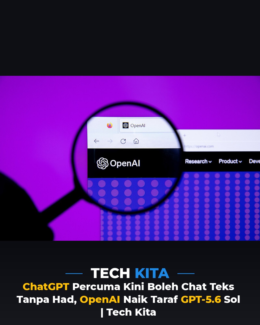 ChatGPT Percuma Kini Boleh Chat Teks Tanpa Had, OpenAI Naik Taraf GPT-5.6 Sol