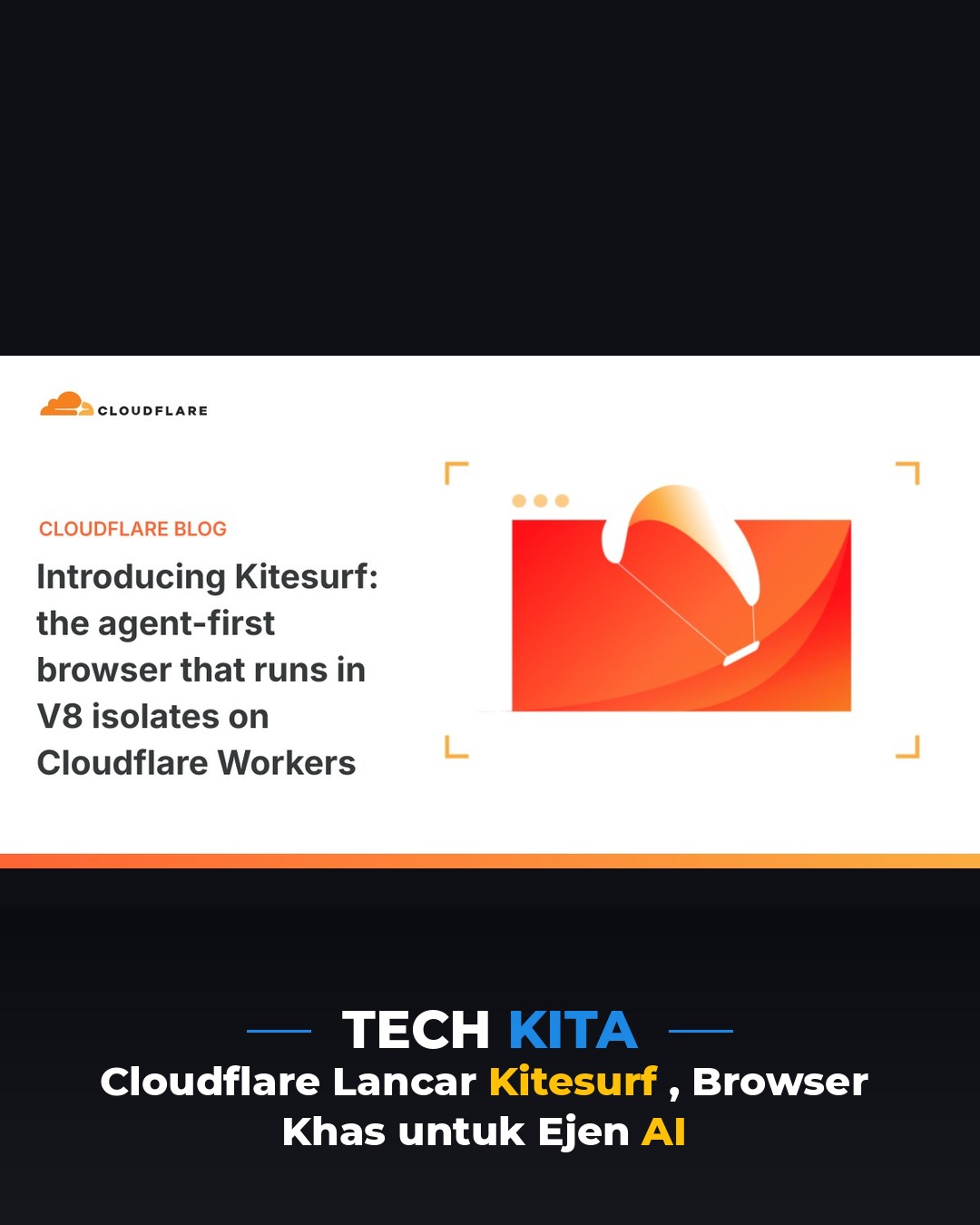 Cloudflare Lancar Kitesurf, Browser Khas untuk Ejen AI